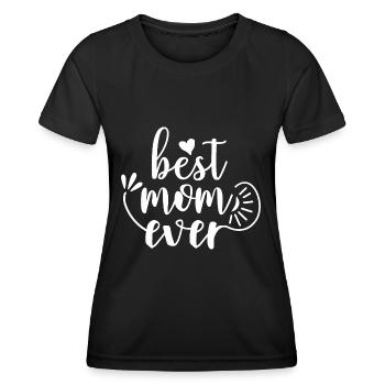 Best mom ever - Frauen Funktions-T-Shirt - Schwarz - Vorne - AI Model Female 172 light (172cm)