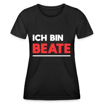 Beate Name Spruch für stolze Beates - Frauen Funktions-T-Shirt - Schwarz - Vorne - AI Model Female 172 light (172cm)
