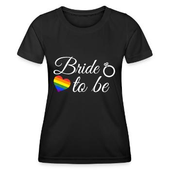 Lesbian Bride LGBT Wedding Bride to Be - Women's Functional T-Shirt - black - Front - AI Model Female 172 light (172cm)