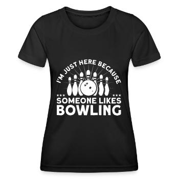 Ich bin nur wegen Bowling hier Bowling - Frauen Funktions-T-Shirt - Schwarz - Vorne - AI Model Female 172 light (172cm)
