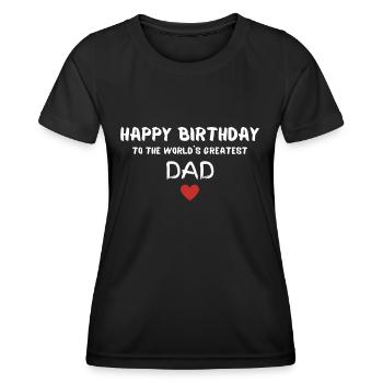 Happy Birthday Papa Lieblingsmensch Geburtstag - Frauen Funktions-T-Shirt - Schwarz - Vorne - AI Model Female 172 light (172cm)