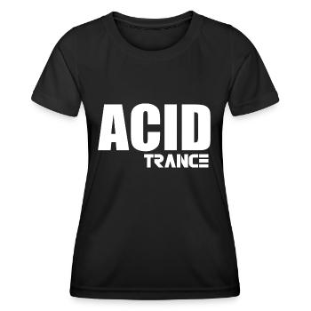 Acid trance - Women's Functional T-Shirt - black - Front - AI Model Female 172 light (172cm)