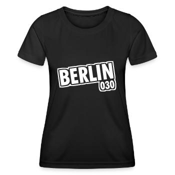 Berlin - 030 - Capital - Germany - Area Code - Women's Functional T-Shirt - black - Front - AI Model Female 172 light (172cm)
