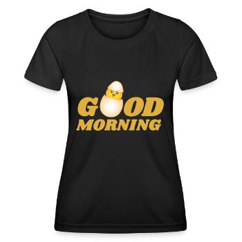 good morning egg - Women's Functional T-Shirt - black - Front - AI Model Female 172 light (172cm)