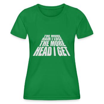 I get more head - Women's Functional T-Shirt - kelly green - Front - AI Model Female 172 dark (172cm)