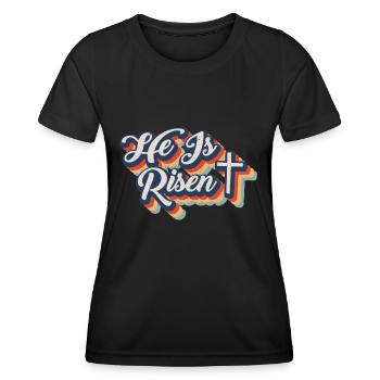 He Is Risen Auferstehung Jesus Christus Glaube - Frauen Funktions-T-Shirt - Schwarz - Vorne - AI Model Female 172 light (172cm)
