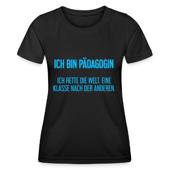 Ich bin Pädagogin - ich rette die Welt - Frauen Funktions-T-Shirt - Schwarz - Vorne - AI Model Female 172 light (172cm)