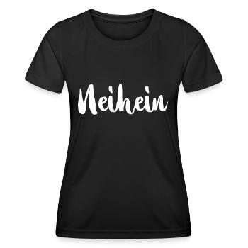 Neihein Nö Nee Nein Ablehnung Kein Bock Geschenk - Frauen Funktions-T-Shirt - Schwarz - Vorne - AI Model Female 172 light (172cm)