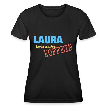 Cafe für Laura Koffein Spruch - Frauen Funktions-T-Shirt - Schwarz - Vorne - AI Model Female 172 light (172cm)
