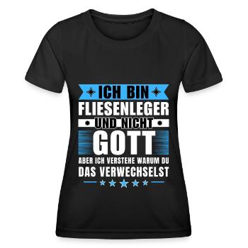 Ich bin Fliesenleger und nicht Gott - Frauen Funktions-T-Shirt - Schwarz - Vorne - AI Model Female 172 light (172cm)