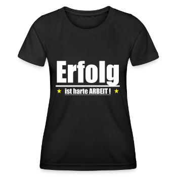 Erfolg ist harte Arbeit - Frauen Funktions-T-Shirt - Schwarz - Vorne - AI Model Female 172 light (172cm)