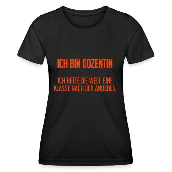 Ich bin Dozentin - ich rette die Welt - Frauen Funktions-T-Shirt - Schwarz - Vorne - AI Model Female 172 light (172cm)