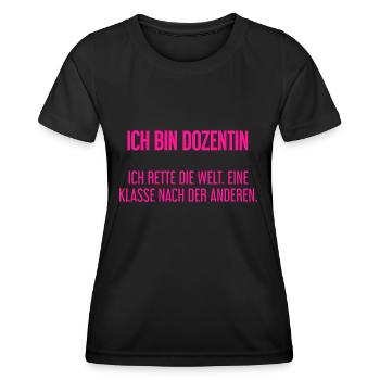 Ich bin Dozentin - ich rette die Welt - Frauen Funktions-T-Shirt - Schwarz - Vorne - AI Model Female 172 light (172cm)