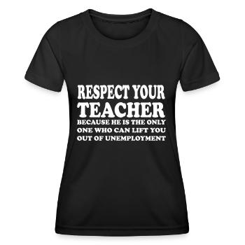 respect your teacher - T-shirt sport Femme - noir - Devant - AI Model Female 172 light (172cm)