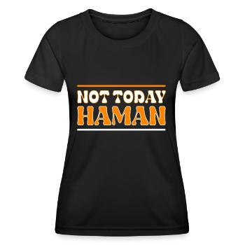 Pas aujourd’hui Haman Pourim Judaïsme - T-shirt sport Femme - noir - Devant - AI Model Female 172 light (172cm)