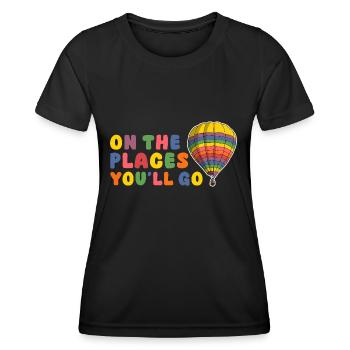 On The Places You'll Go Hot Air Ballooning - Women's Functional T-Shirt - black - Front - AI Model Female 172 light (172cm)