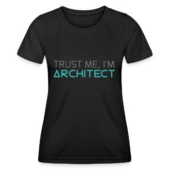 Architecte / Architecture: Trust Me, je suis architecte - T-shirt sport Femme - noir - Devant - AI Model Female 172 light (172cm)