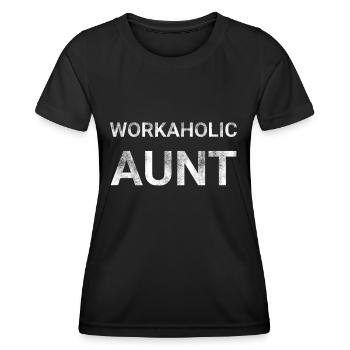 Workaholic Aunt - Women's Functional T-Shirt - black - Front - AI Model Female 172 light (172cm)