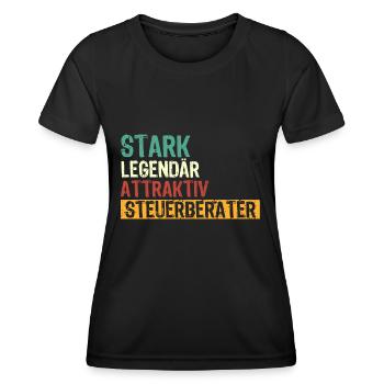 STARK LEGENDÄR ATTRAKTIV STEUERBERATER - Frauen Funktions-T-Shirt - Schwarz - Vorne - AI Model Female 172 light (172cm)