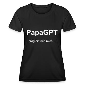 PapaGPT gibt dir Papawitze - DadGPT gives Dad Joke - Frauen Funktions-T-Shirt - Schwarz - Vorne - AI Model Female 172 light (172cm)
