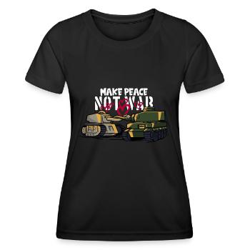 MAKE PEACE NOT ÉTAIT LA PAIX DU MONDE - T-shirt sport Femme - noir - Devant - AI Model Female 172 light (172cm)