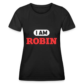 Robin Name Saying für stolze Robins - Frauen Funktions-T-Shirt - Schwarz - Vorne - AI Model Female 172 light (172cm)