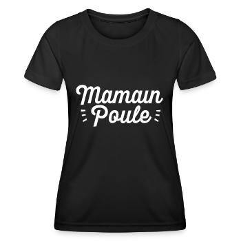 Maman poule - T-shirt sport Femme - noir - Devant - AI Model Female 172 light (172cm)