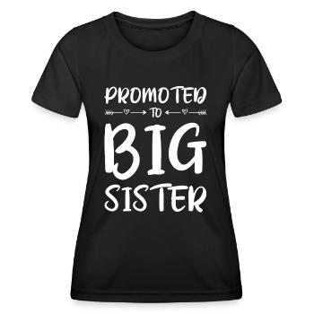 Befördert zu Big Sister Kids Big Sister - Frauen Funktions-T-Shirt - Schwarz - Vorne - AI Model Female 172 light (172cm)