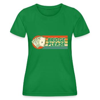Bridge bitte - Frauen Funktions-T-Shirt - Kelly Green - Vorne - AI Model Female 172 dark (172cm)