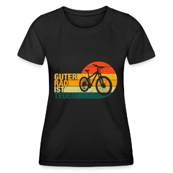 Guter Rad ist teuer - Frauen Funktions-T-Shirt - Schwarz - Vorne - AI Model Female 172 light (172cm)
