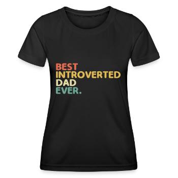Meilleur dicton de papa introverti pour les introvertis - T-shirt sport Femme - noir - Devant - AI Model Female 172 light (172cm)