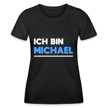 Michael Name Spruch für stolze Michaels - Frauen Funktions-T-Shirt - Schwarz - Vorne - AI Model Female 172 light (172cm)