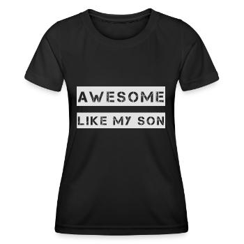 GÉNIAL COMME MON FILS Cadeau pour Père Maman - T-shirt sport Femme - noir - Devant - AI Model Female 172 light (172cm)