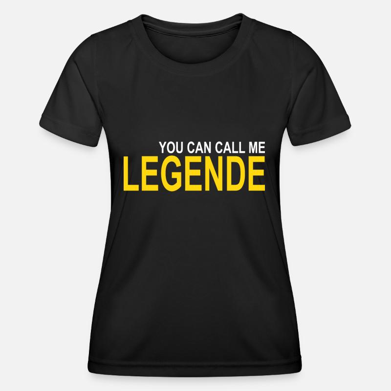 Call me Legend - Women's Functional T-Shirt - black