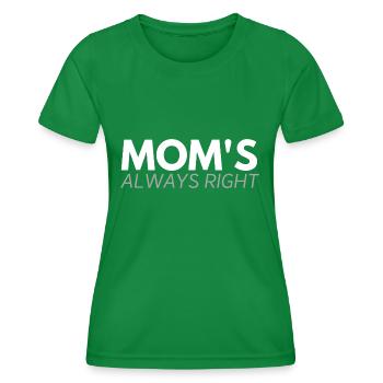 Maman a toujours raison - T-shirt sport Femme - vert - Devant - AI Model Female 172 dark (172cm)