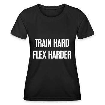 Train Hard Flex Harder - Women's Functional T-Shirt - black - Front - AI Model Female 172 light (172cm)