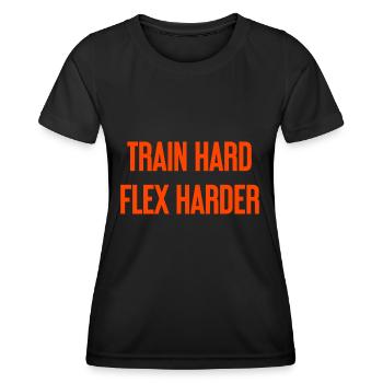 Train Hard Flex Harder - Frauen Funktions-T-Shirt - Schwarz - Vorne - AI Model Female 172 light (172cm)