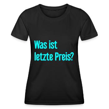 Was ist letzte Preis? - Frauen Funktions-T-Shirt - Schwarz - Vorne - AI Model Female 172 light (172cm)
