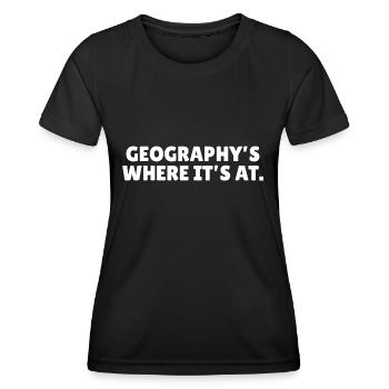 Geography's where it's at - Women's Functional T-Shirt - black - Front - AI Model Female 172 light (172cm)