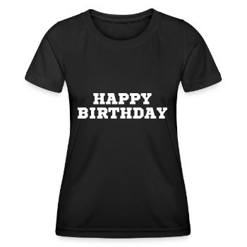 Happy Birthday - Frauen Funktions-T-Shirt - Schwarz - Vorne - AI Model Female 172 light (172cm)