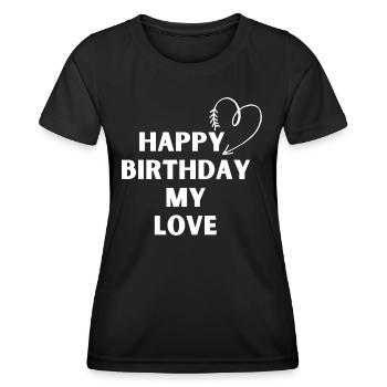 Joyeux anniversaire mon amour - T-shirt sport Femme - noir - Devant - AI Model Female 172 light (172cm)