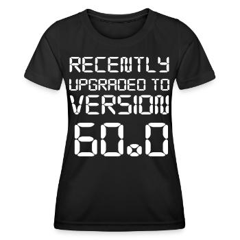 60th birthday - Women's Functional T-Shirt - black - Front - AI Model Female 172 light (172cm)