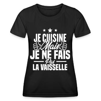 Je cuisine mais je ne fais pas la vaisselle humour - T-shirt sport Femme - noir - Devant - AI Model Female 172 light (172cm)