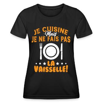 Je Cuisine Mais Je Ne Fais Pas La Vaisselle Humour - T-shirt sport Femme - noir - Devant - AI Model Female 172 light (172cm)