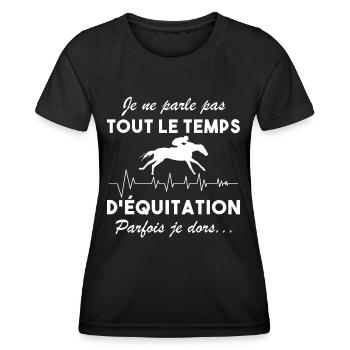 Je Ne Parle Pas Toujours D'équitation Aime Cheval - T-shirt sport Femme - noir - Devant - AI Model Female 172 light (172cm)