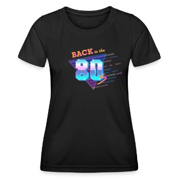 Back To The 80s Party Retro Vintage - Women's Functional T-Shirt - black - Front - AI Model Female 172 light (172cm)