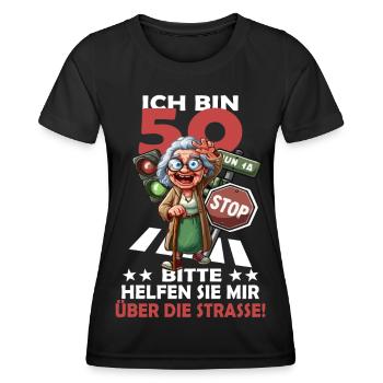 ICH BIN 50 BITTE HELFEN SIE MIR ÜBER DIE STRASSE - Frauen Funktions-T-Shirt - Schwarz - Vorne - AI Model Female 172 light (172cm)