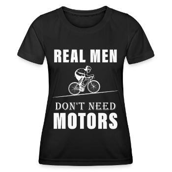 Real Men don't need Motors Lustiges Fahrrad - Frauen Funktions-T-Shirt - Schwarz - Vorne - AI Model Female 172 light (172cm)