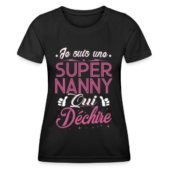 Grand-Mère Je suis une Super Nanny qui Déchire - T-shirt sport Femme - noir - Devant - AI Model Female 172 light (172cm)