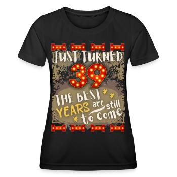 39. Geburtstag 39 Jahre alt Vintage-Design, Spruch - Frauen Funktions-T-Shirt - Schwarz - Vorne - AI Model Female 172 light (172cm)